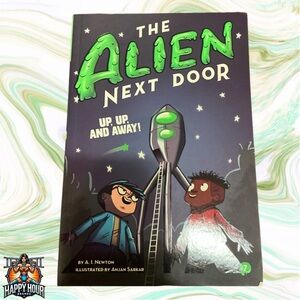 The Alien Next Door 7: Up, Up, and Away! - paperback Newton, A.I.|Sarkar, An...